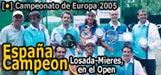 España ganó todo en el Europeo Italia 2005