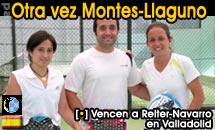 Iciar Montes y Patty Llaguno derrotan a Reiter-Navarro en Valladolid