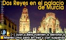 Reyes Murcianos o Marcianos? Juan y Bela vuelven a derrotar a Lima-Mieres