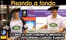 Bela y Juan a fondo en la recta final del PPT 2010