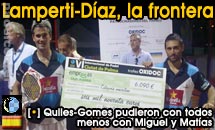 Quiles-Gomes pudieron con todos menos con Miguel y Mat&iacute;as